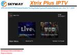 2018 word cup iptv Xtrix Plus IPTV can watch UK IT DE Greece Russia EPL etc