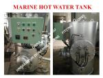 Dongxing ZDR0.5m³ marine steam electric heating dual-purpose hot water tank,