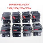 Automatic Car Circuit Breaker 50A 60A 80A 100A 120A 150A 200A 250A 300A Fuse