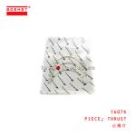 T607K Thrust Piece suitable for ISUZU 6D22 6D24