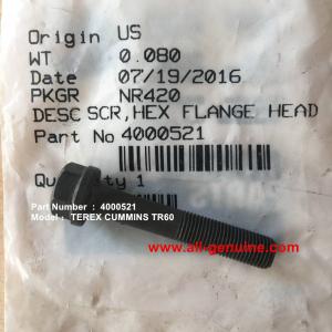 Wholesale CUMMINS ENGINE TEREX 4000521 BOLT NHL DUMP TRUCK MINING QUARRY TR45 TR50 TR60 TR70 from china suppliers