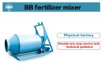 BB fertilizer mixing compound fertilizer equipment drum type fertilizer mixing