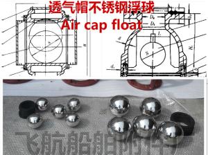 Wholesale 533HFB ballast tank air cap float, float stainless steel air cap from china suppliers