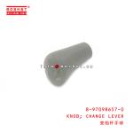 8-97098657-0 Change Lever Knob 8970986570 For ISUZU NPR66