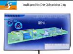 Automatic Smart Control Hot Dip Galvanizing Plant Equipment Production Line One