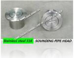 C50 CB/T3778-1999 marine bow tank stainless steel sounding pipe head, bow tank