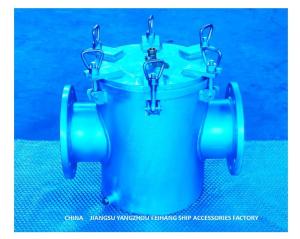 Wholesale Sea water strainers For Main Seawater Pump Inlet modle As150 Cb/T497-2012 Carbon Steel Hot-Dip Galvanized from china suppliers