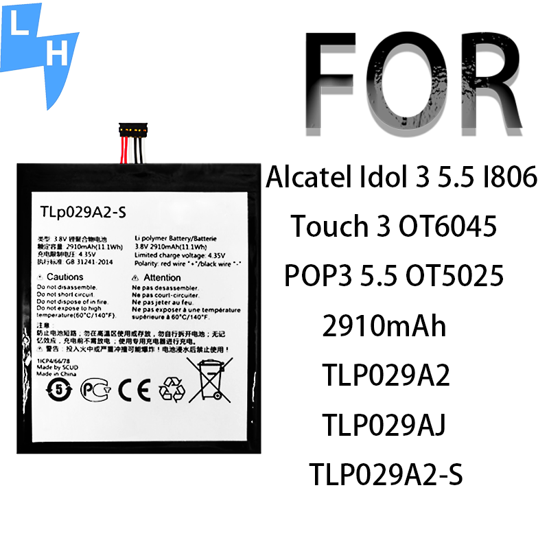 TOUCH 3 System Model 3.8V 2910mAh TLP029A2 Battery for Alcatel Idol 3 5.5 Mobile Phone